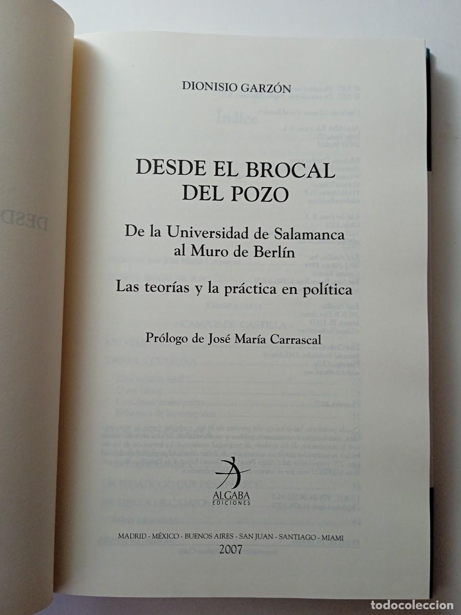 Libros: DESDE EL BROCAL DEL POZO - DIONISIO GARZ&Oacute;N - ALGABA EDICIONES - Foto 3