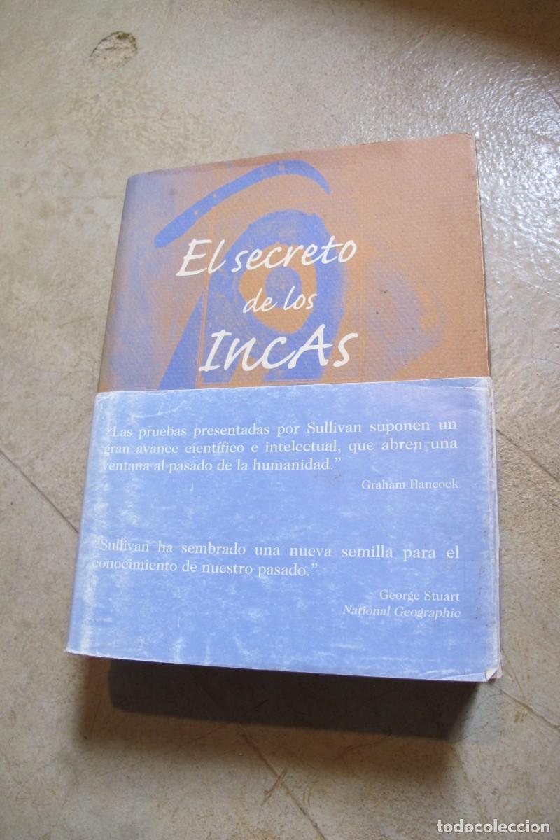 Libros: EL SECRETO DE LOS INCAS. WILLIAM SULLIVAN - Foto 1