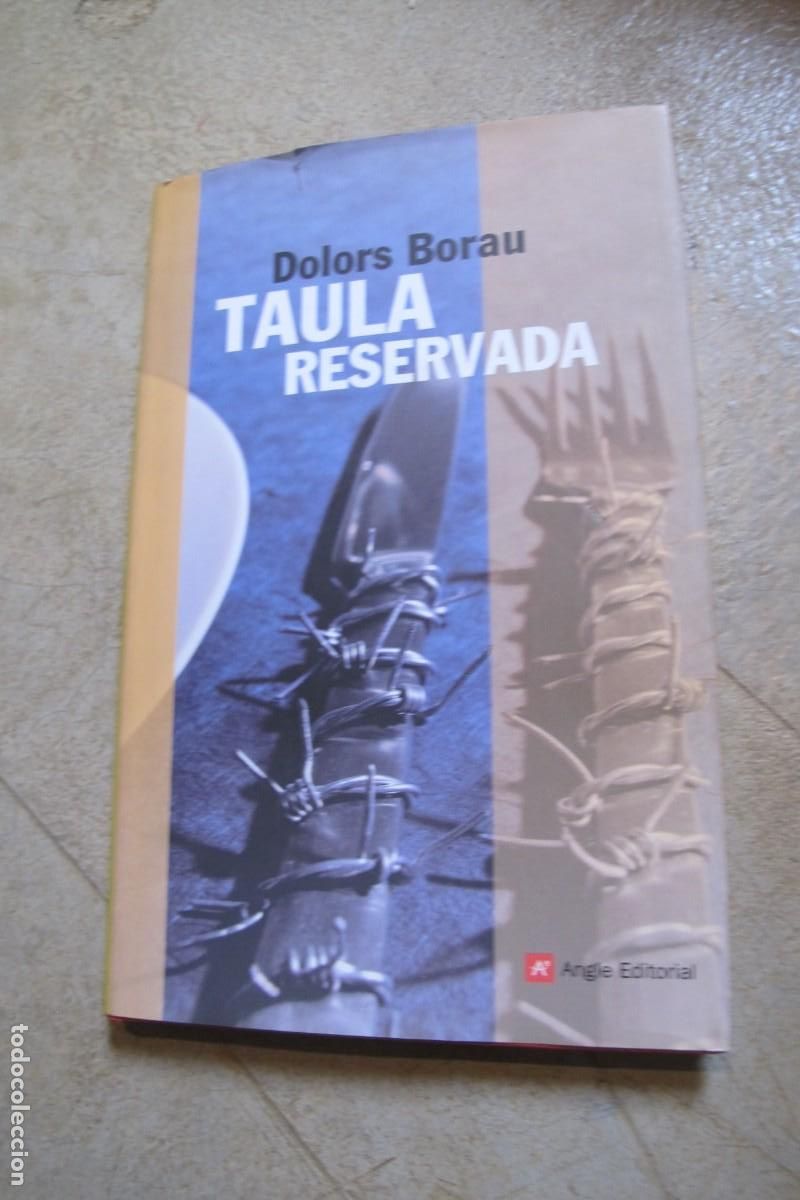 Libros: TAULA RESERVADA. DOLORS BORAU. ANGLE EDITORIAL - Foto 1