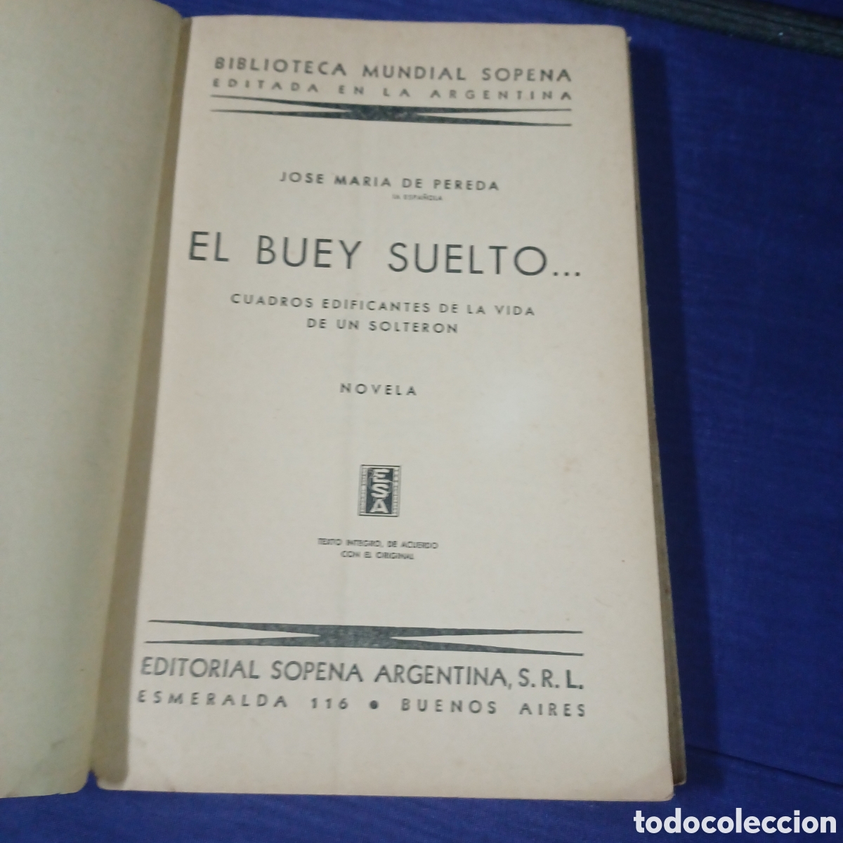 Libros: EL BUEY SUELTO - JOSE MARIA DE PEREDA - Foto 2