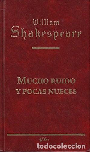 Libros: MUCHO RUIDO Y POCAS NUECES - William Shakespeare - Foto 1