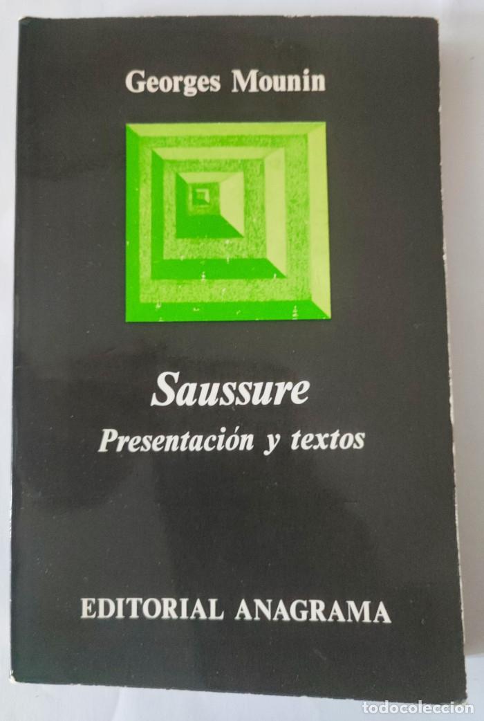Libros: SAUSSURE. PRESENTACI&Oacute;N Y TEXTOS - Georges Mounin - Foto 1