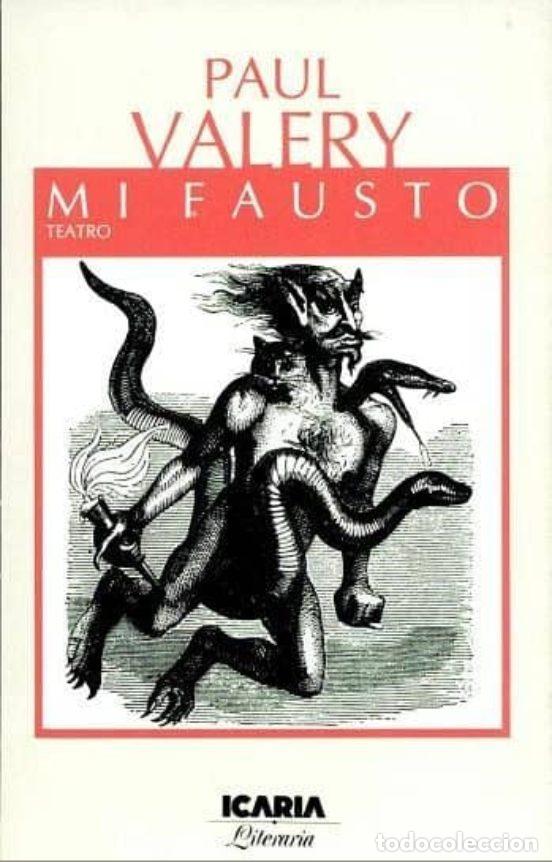 Libros: MI FAUSTO - Paul Val&eacute;ry - Foto 1
