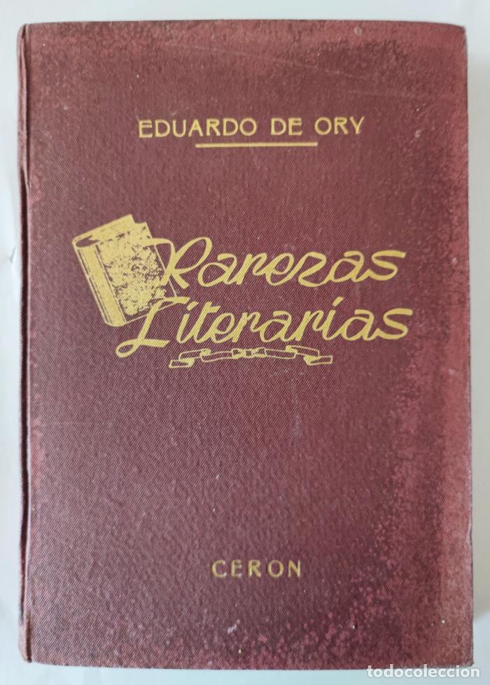 Libros: RAREZAS LITERARIAS - Eduardo De Ory - Foto 1