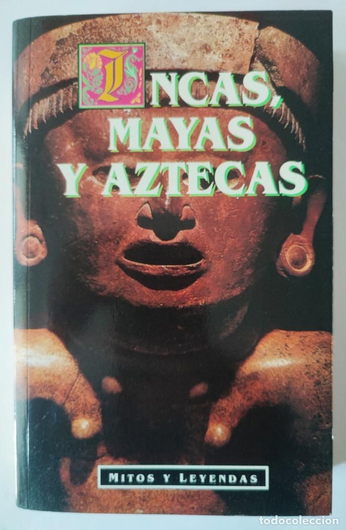 Libros: INCAS, MAYAS Y AZTECAS - Lewis Spence - Foto 1
