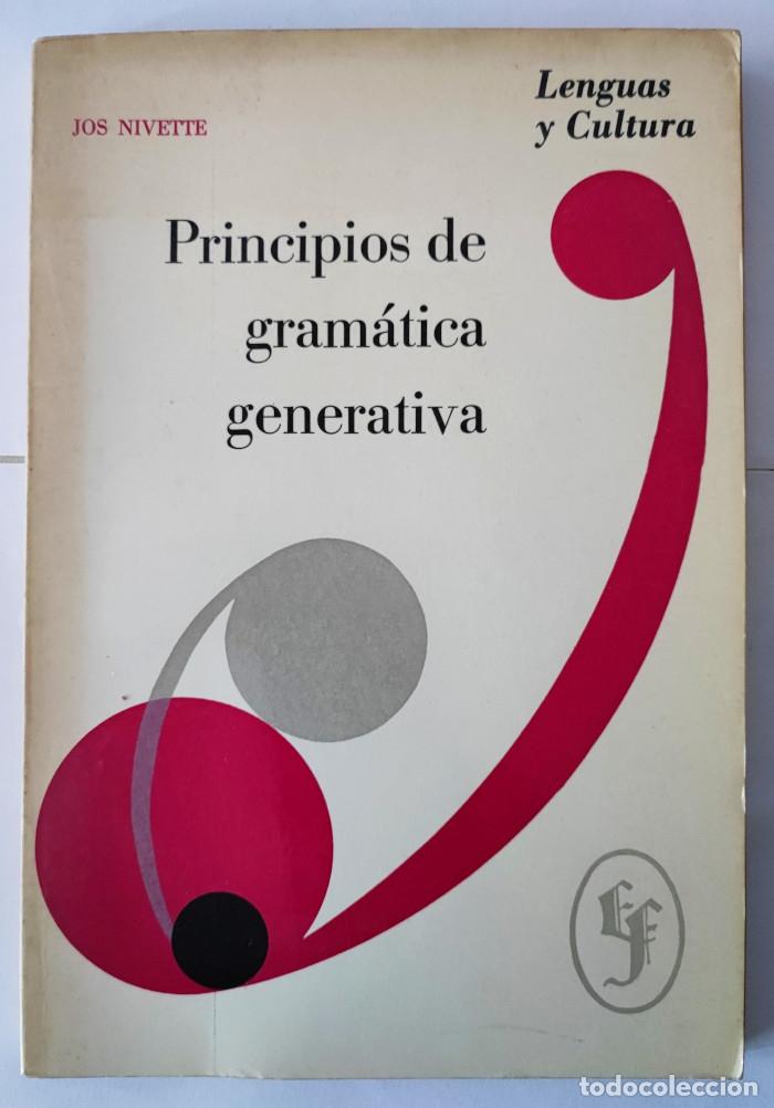 Libros: PRINCIPIOS DE GRAM&Aacute;TICA GENERATIVA - Jos Nivette - Foto 1