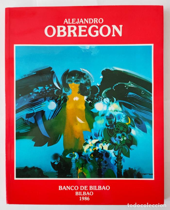 Libros: ALEJANDRO OBREG&Oacute;N - Alejandro Obregon - Foto 1