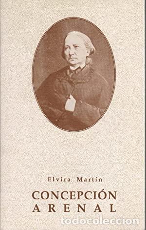 Libros: CONCEPCION ARENAL - Elvira Martin - Foto 1