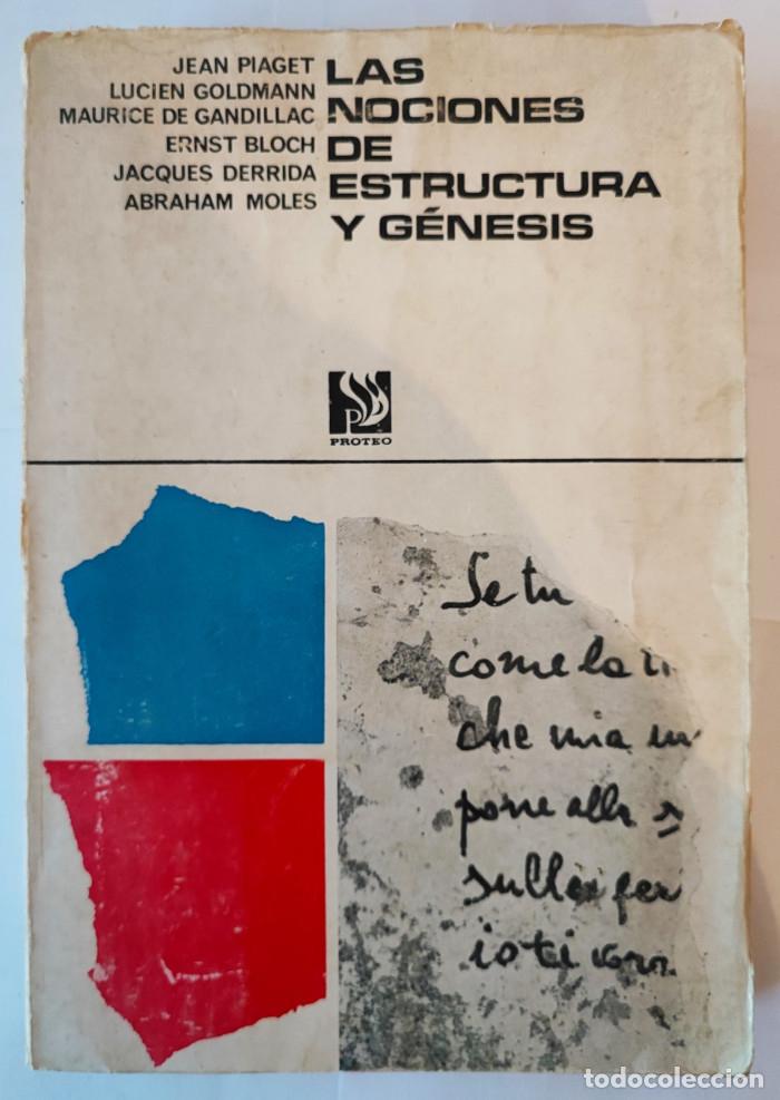 Livres: LAS NOCIONES DE ESTRUCTURA Y G&Eacute;NESIS (VOLUMEN 1) - Jean Piaget; VV.AA.