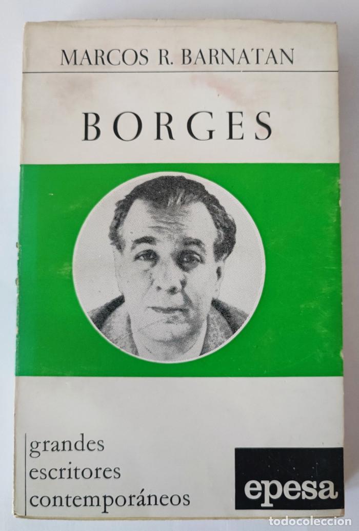 Libros: BORGES - Marcos R. Barnatan - Foto 1