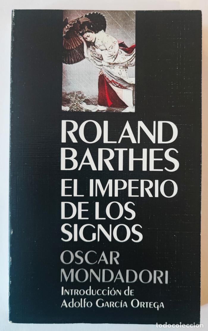 Libros: EL IMPERIO DE LOS SIGNOS - Roland Barthes - Foto 1