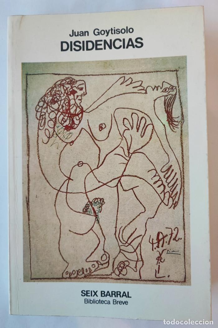 Libros: DISIDENCIAS - Juan Goytisolo - Foto 1