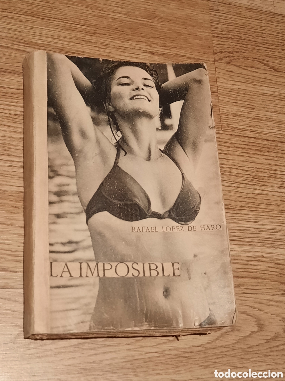 Libros: La imposible rafael L&oacute;pez de haro - Foto 1