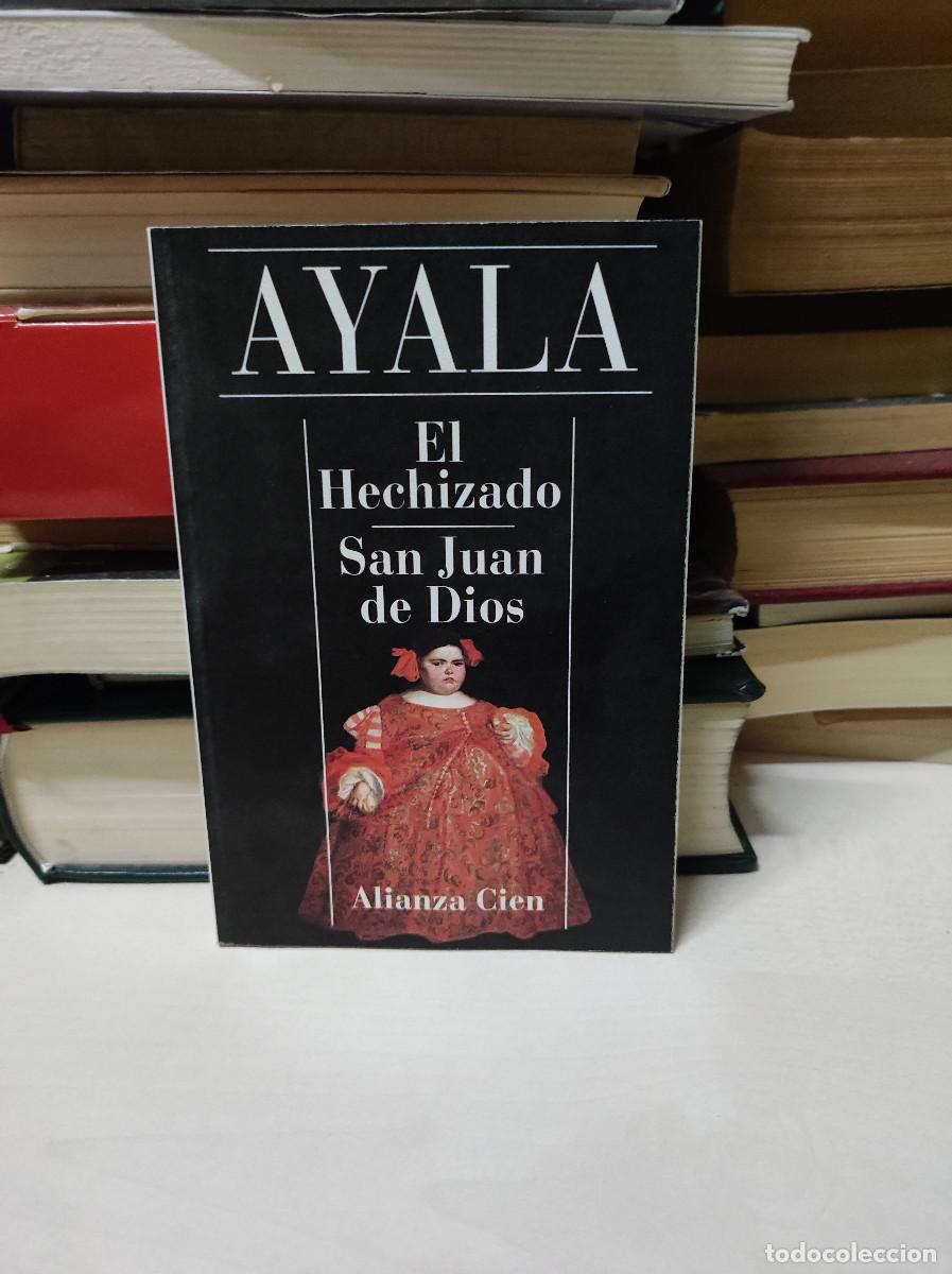 Libros: AYALA EL HECHIZADO SAN JUAN DE DIOS - Foto 1
