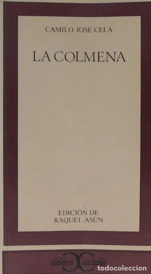 Libros: LA COLMENA - CAMILO JOS&Eacute; CELA - - Foto 1