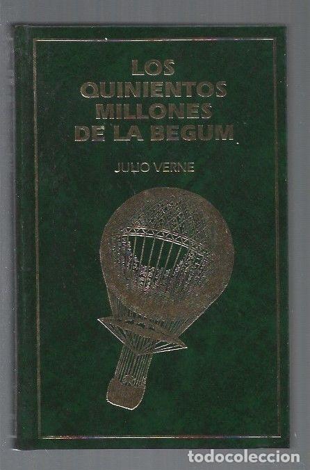 Libros: QUINIENTOS MILLONES DE LA BEGUM - LOS - VERNE, JULIO - Foto 1