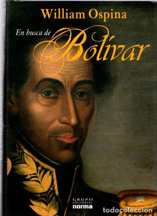 Libros: En busca de Bol&iacute;var - Ospina, William - Foto 1