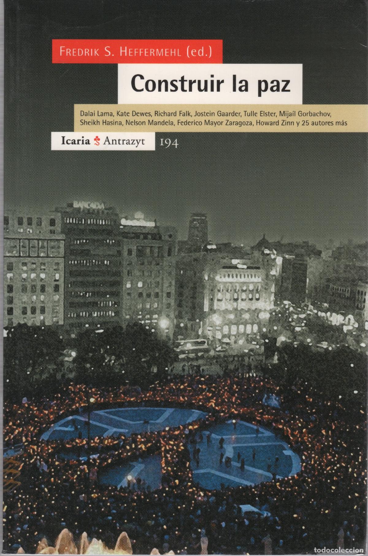 Libros: Construir la paz - Heffermehl, Fredrik S. - Foto 1