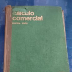 Libros: LIBRO - CALCULO COMERCIAL - EDITORIAL BRUÑO -