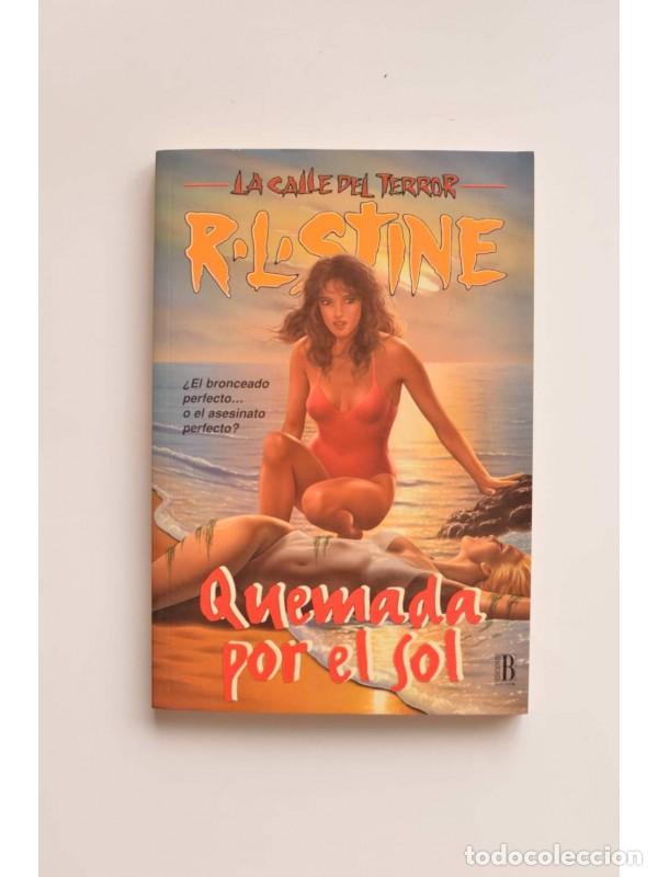 Libros: Quemada por el sol - STINE, Robert L. - Foto 1