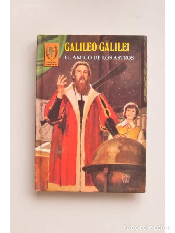 Libros: Galileo Galilei. El amigo de los astros - SOTILLOS, E. - Foto 1