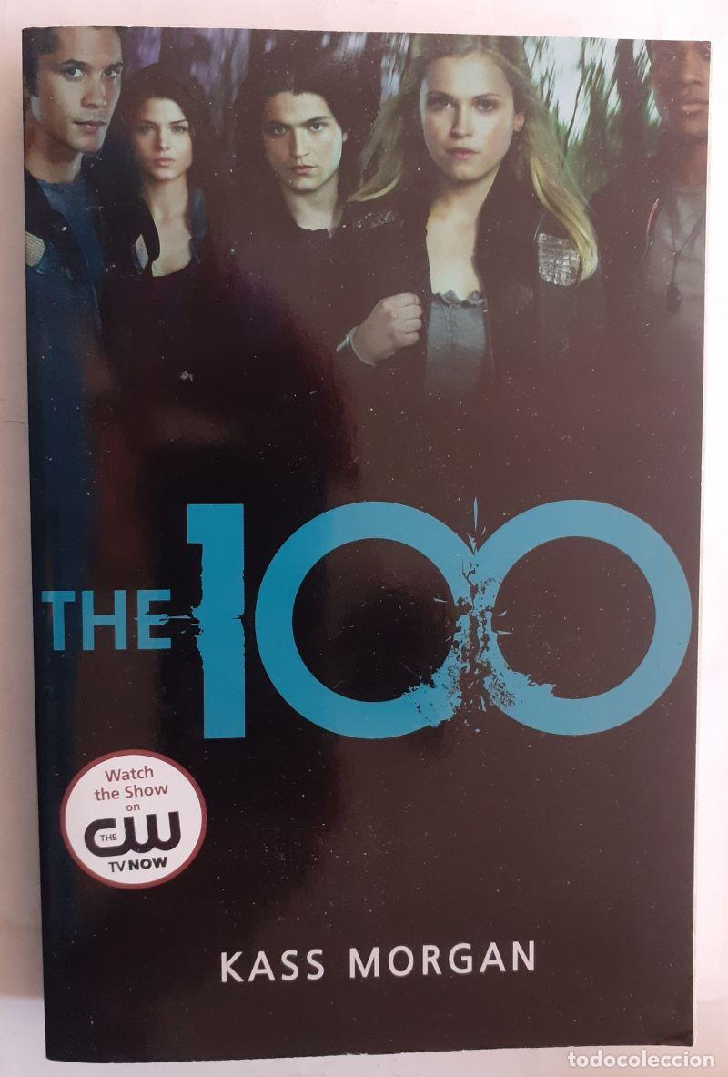Libros: The 100 - Kass Morgan - Foto 1