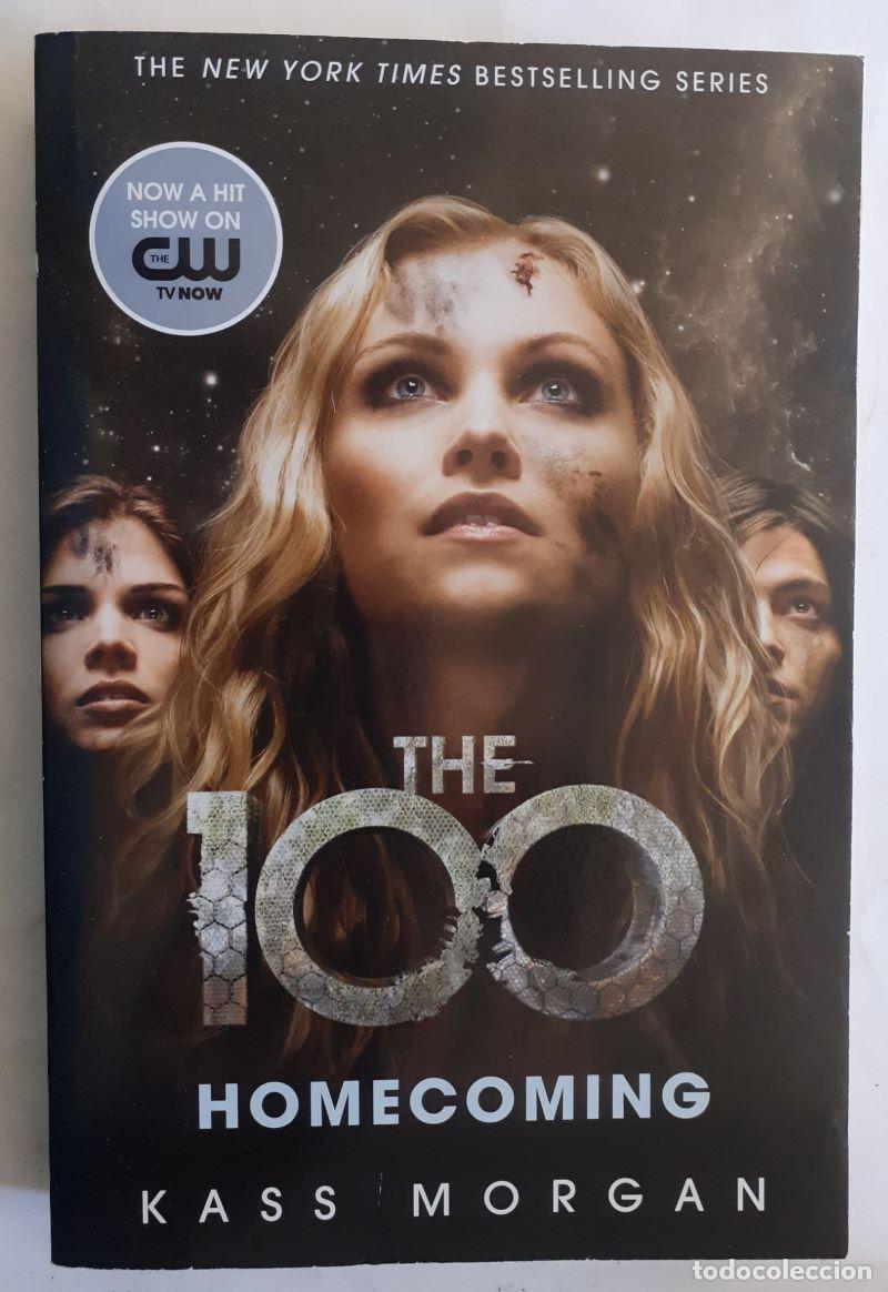Libros: The 100. Homecoming - Kass Morgan - Foto 1