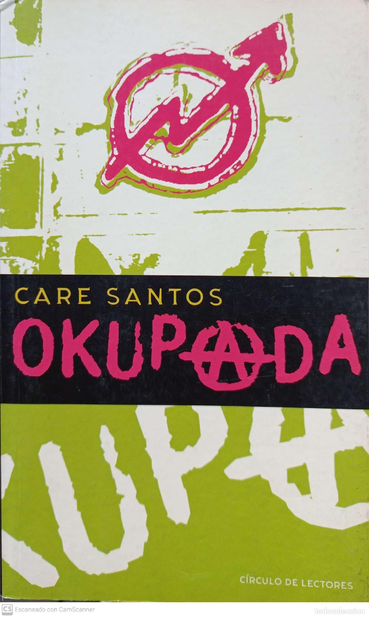 Libros: Okupada - Care Santos - Foto 1