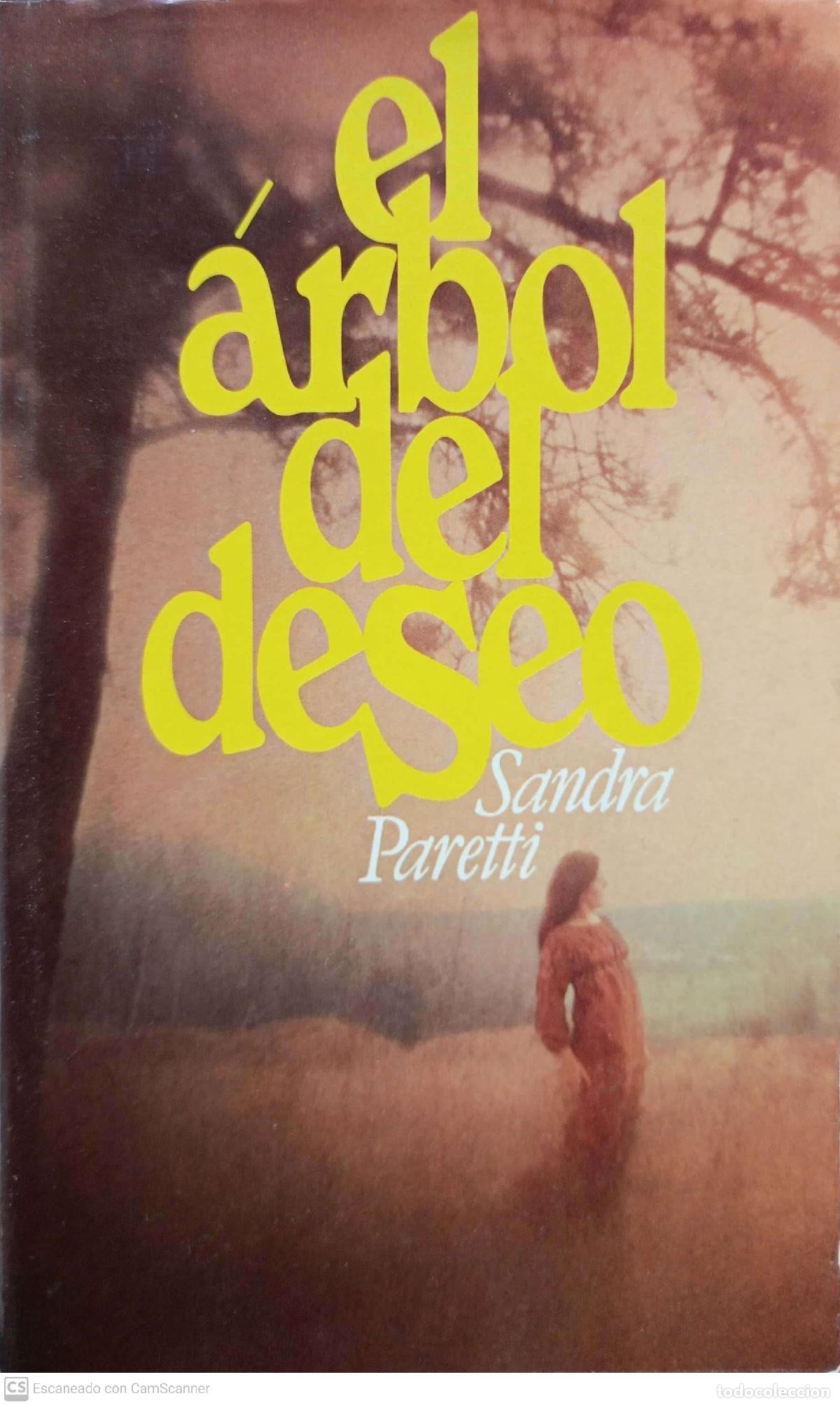 Libros: El &aacute;rbol del deseo - Paretti, Sandra - Foto 1