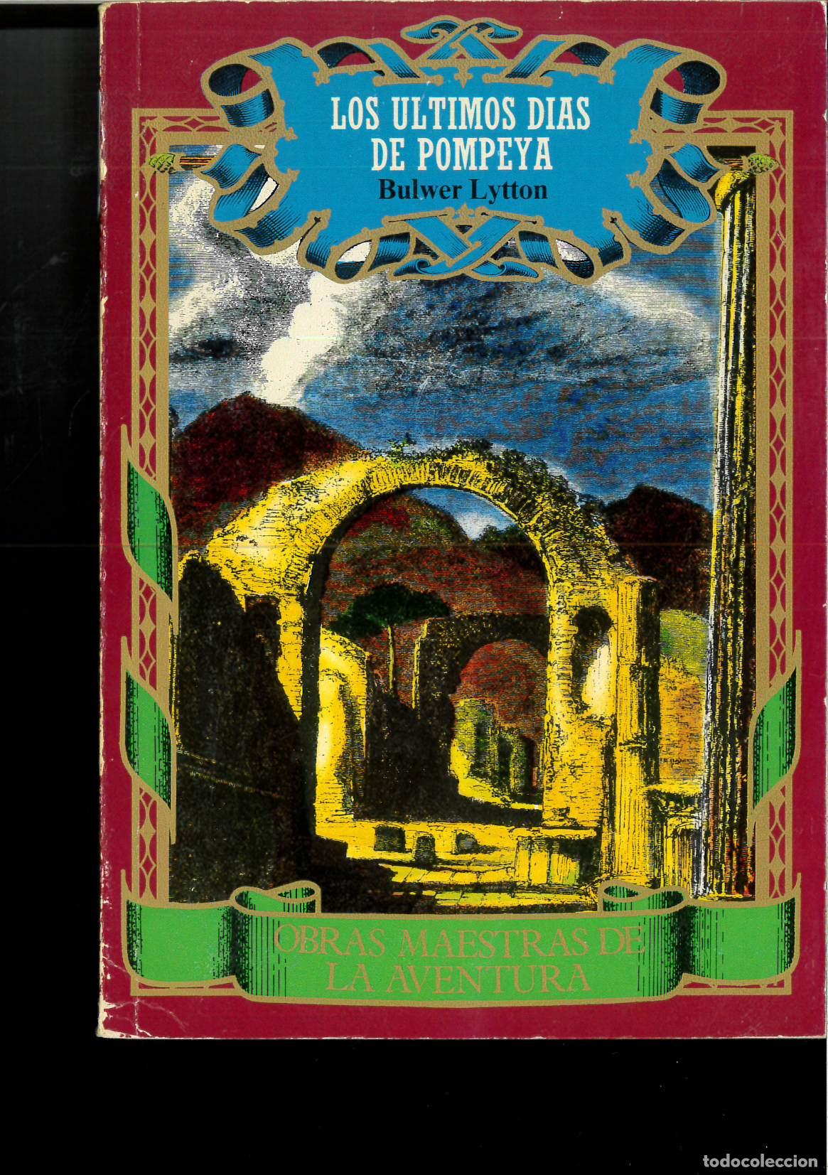 Libros: ULTIMOS DIAS DE POMPEYA - LOS - LYTTON, BULWER - Foto 1