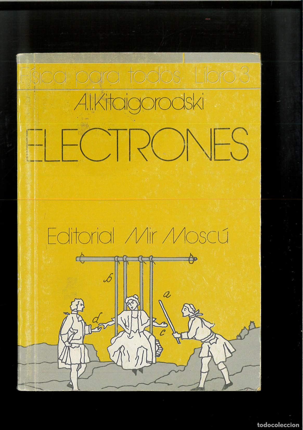 Libros: ELECTRONES - A.I.KITAIGORODSKI - Foto 1