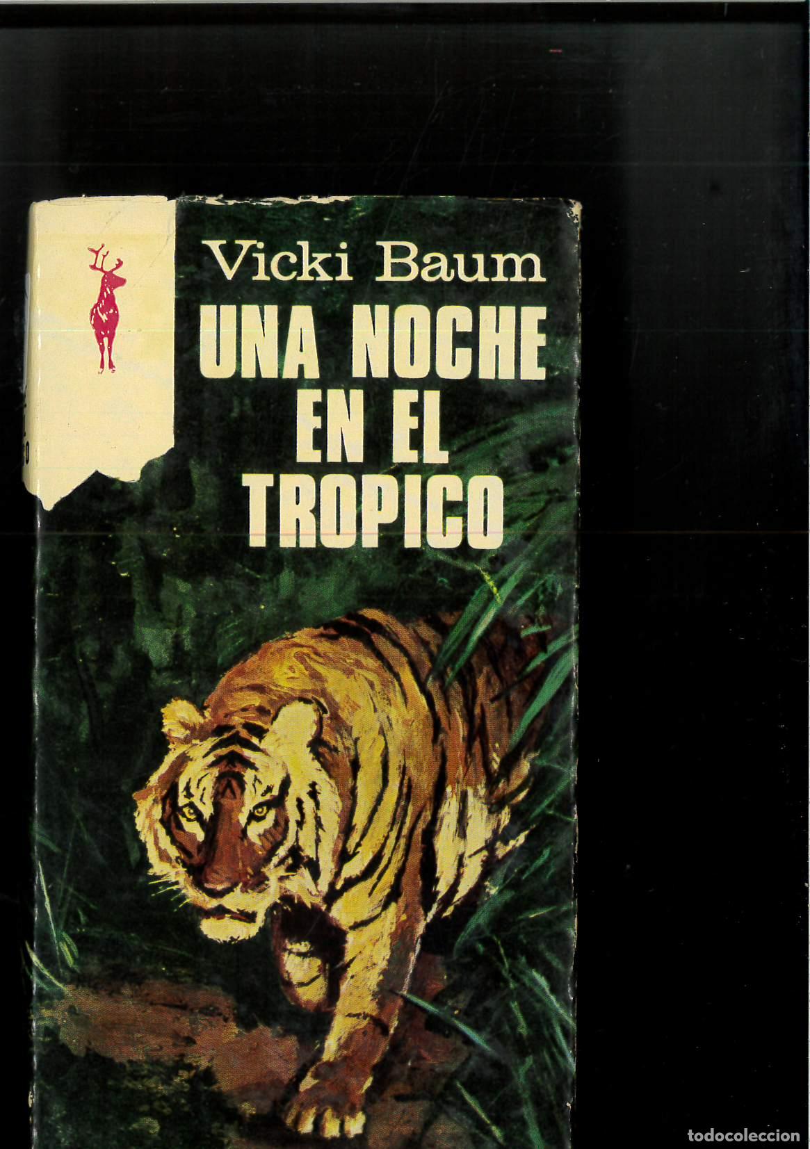 Libros: UNA NOCHE EN EL TROPICO - BAUM, VICKI - Foto 1