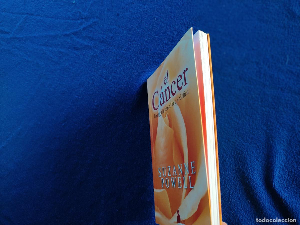 Libros: EL C&Aacute;NCER Suzanne Powell Ediciones Sirio 2016 - Foto 8