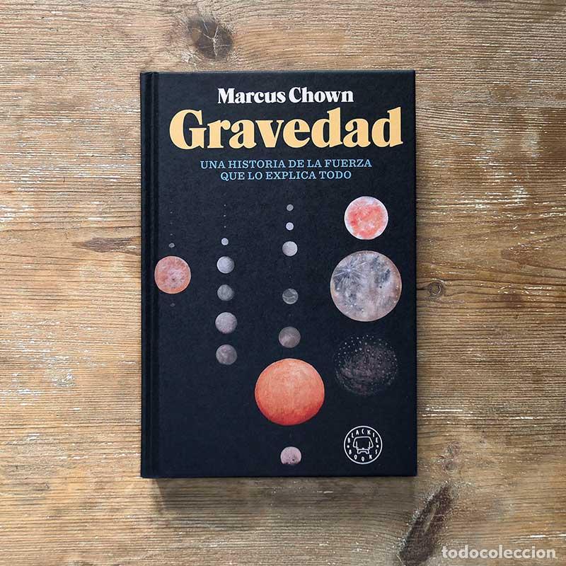 Libros: Gravedad - Marcus Chown - Libro Nuevo - Foto 1