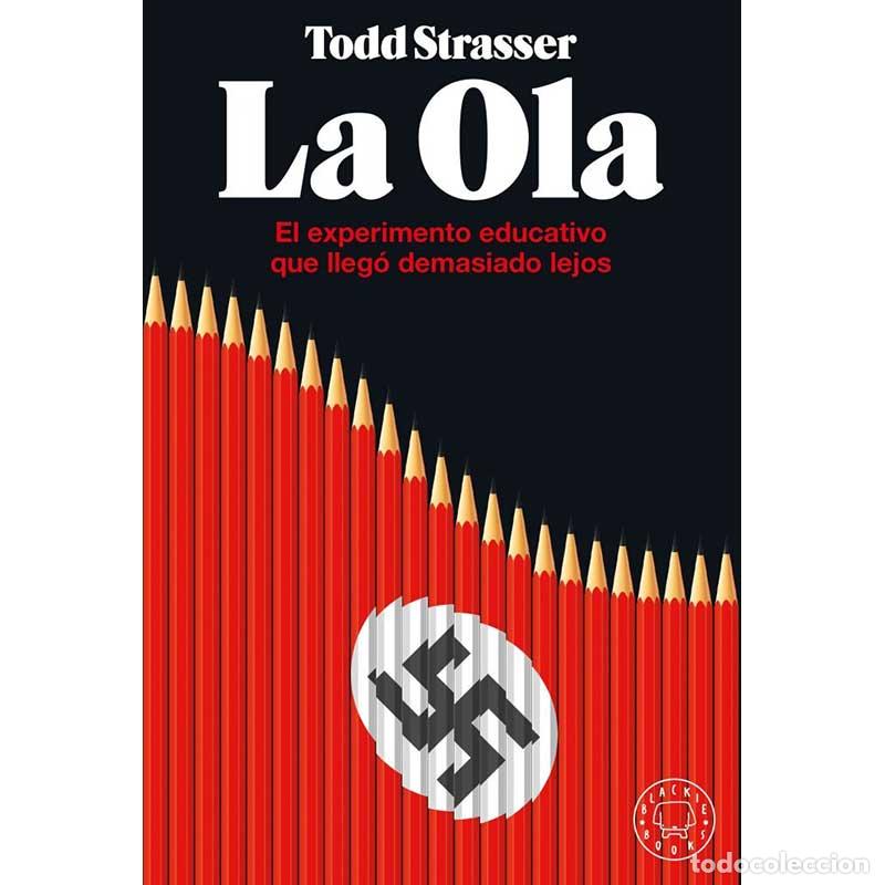 Libros: La Ola - Todd Strasser - Libro Nuevo - Foto 1
