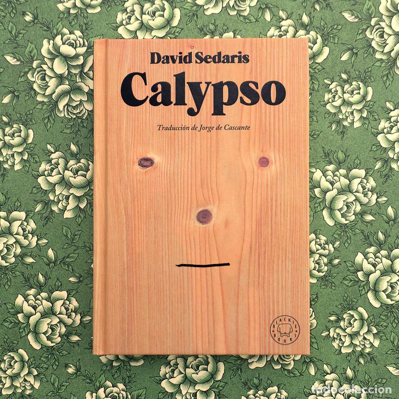 Libros: Calypso - David Sedaris - Libro Nuevo - Foto 1