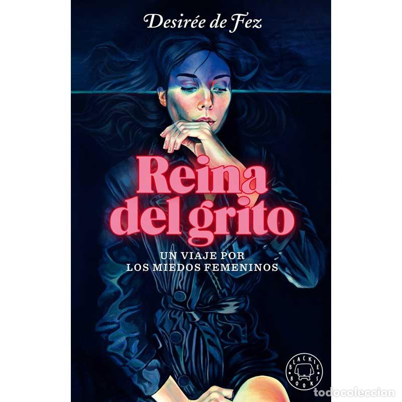 Libros: Reina del Grito - Desir&eacute;e de Fez - Libro Nuevo - Foto 1