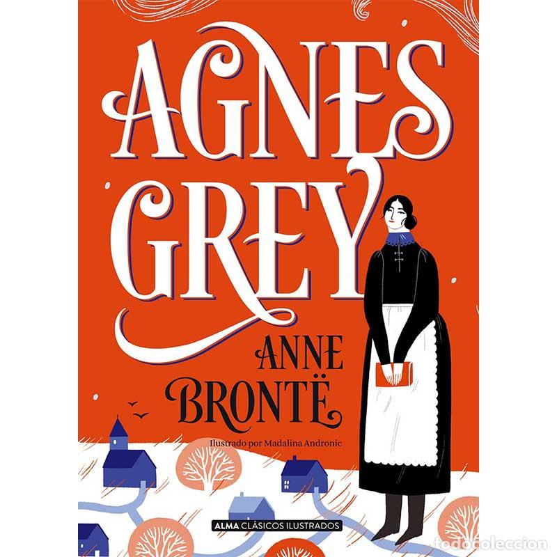 Libros: Agnes Grey - Anne Bront&euml; - Libro Nuevo - Foto 1