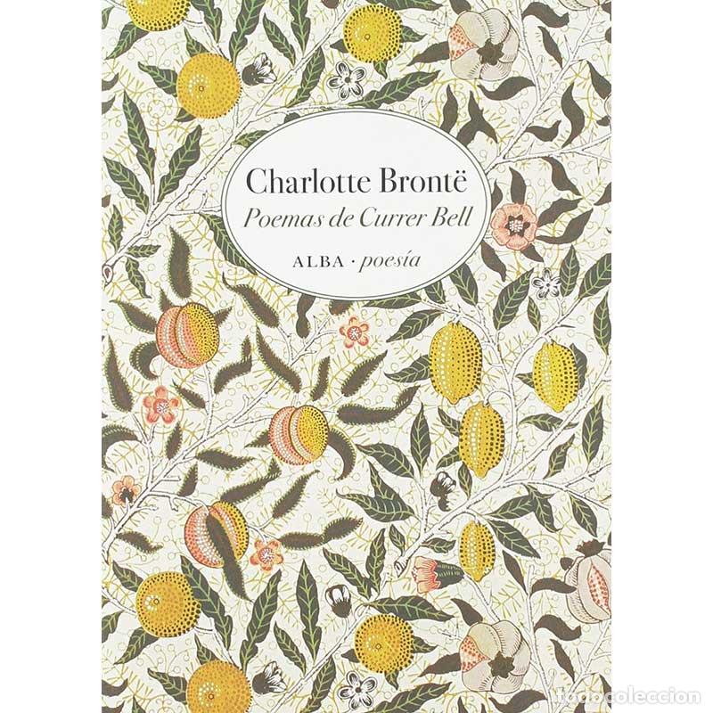 Libros: Poemas de Currel Bell - Charlotte Bront&euml; - Libro Nuevo - Foto 1