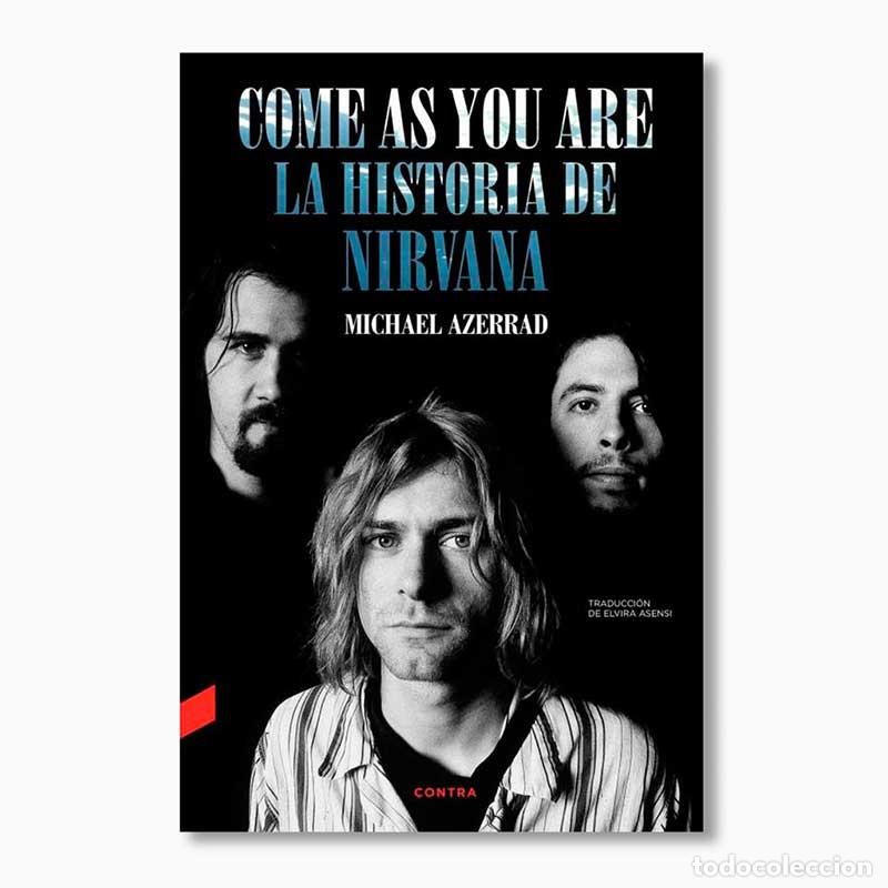 Libros: Come as you are. La historia de Nirvana - Michael Azerrad - Libro - Foto 1