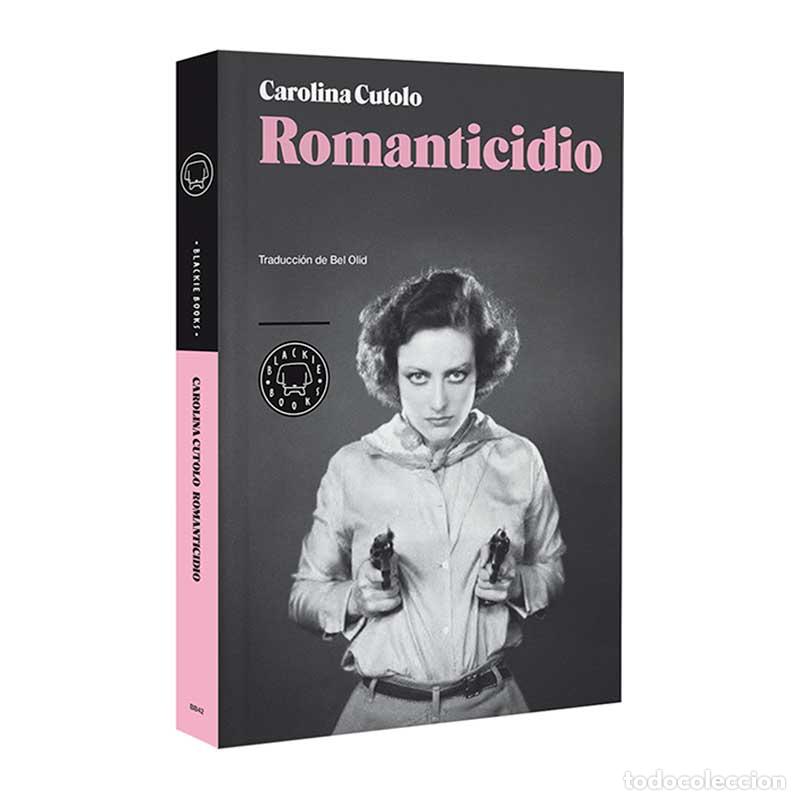 Libros: Romanticidio - Carolina Cutolo - Libro Nuevo - Foto 1
