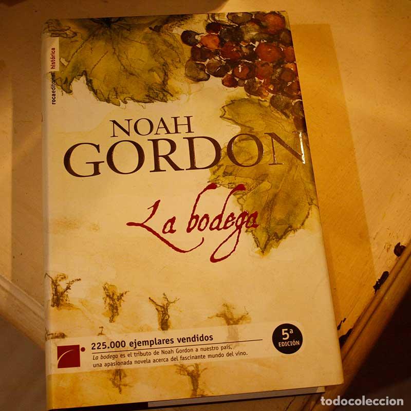 Libros: La bodega - Noah Gordon - Libro Segunda Mano - Foto 1