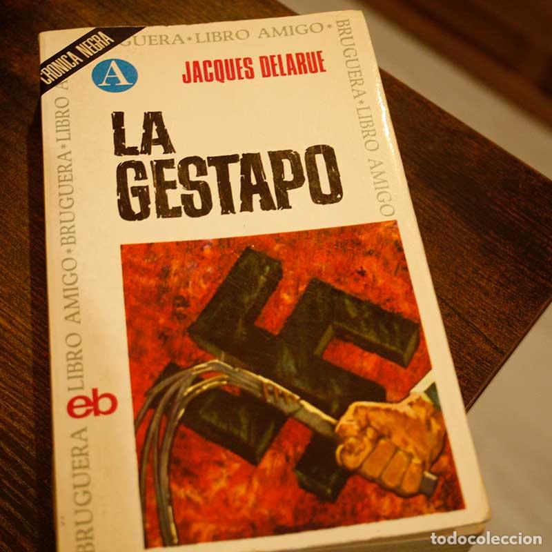 Libros: La gestapo - Jacques Delarue - Libro Segunda Mano - Foto 1
