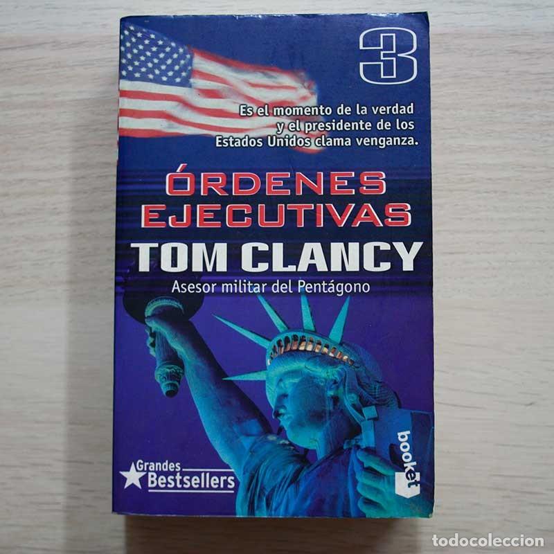 Libros: &Oacute;rdenes Ejecutivas 3 - Tom Clancy - Libro Segunda Mano - Foto 1