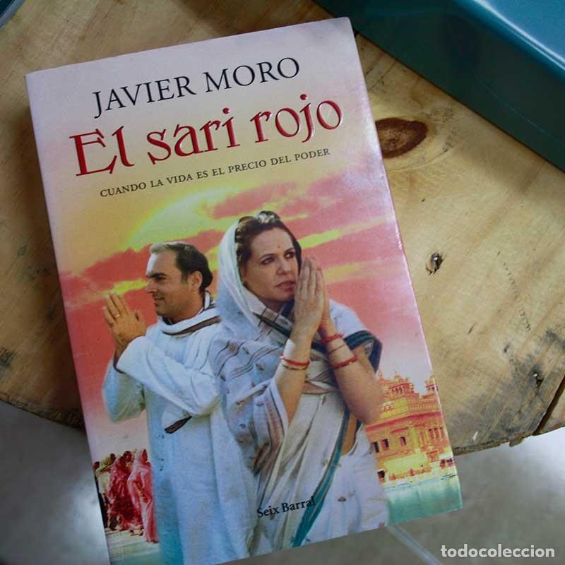Libros: El sari rojo - Javier Moro - Libro Segunda Mano - Foto 1