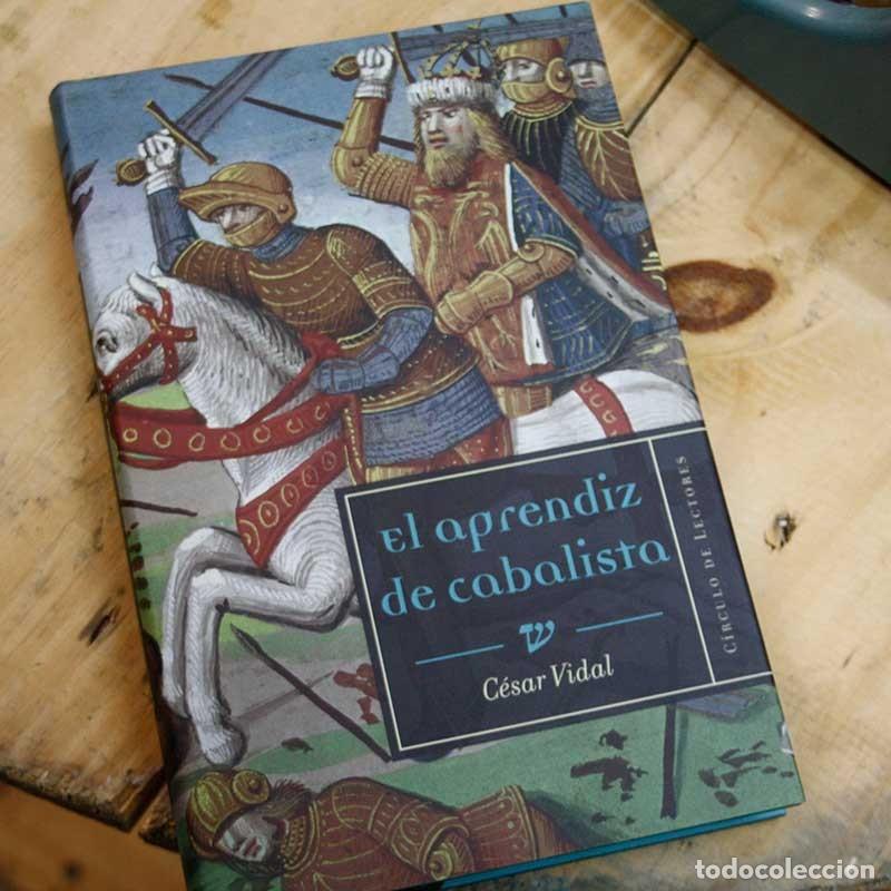 Libros: El aprendiz de cabalista - C&eacute;sar Vidal - Libro Segunda Mano - Foto 1