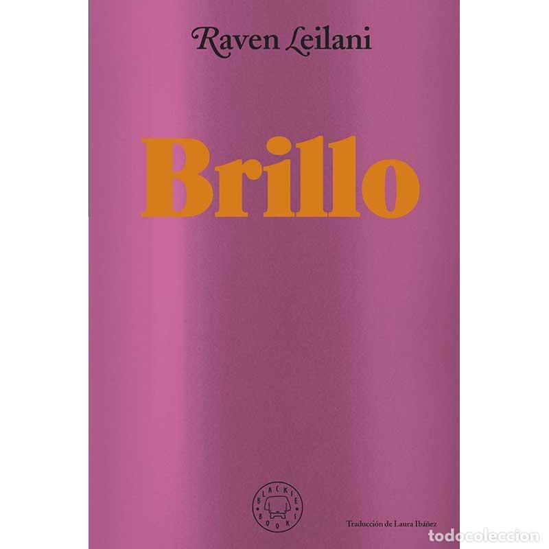 Libros: Brillo - Raven Leilani - Libro Nuevo - Foto 1