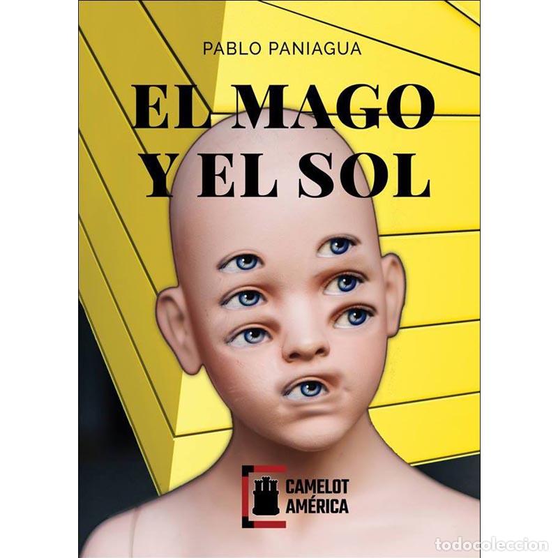 Libros: El Mago y el Sol - Pablo Paniagua - Libro - Foto 1