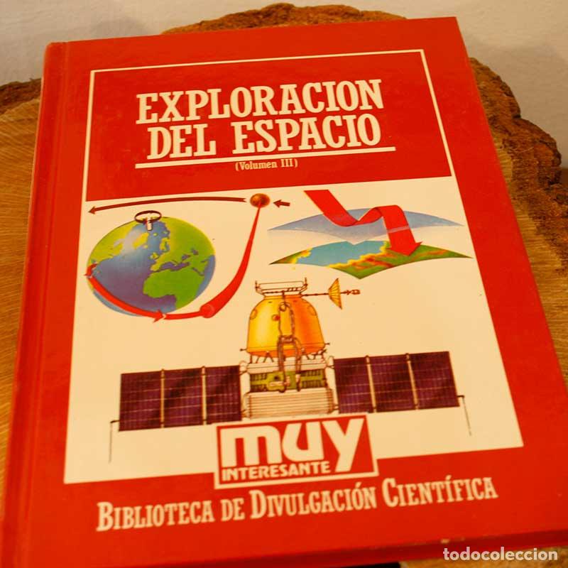 Libros: Exploraci&oacute;n del espacio (Volumen III) - Libro Segunda Mano - Foto 1