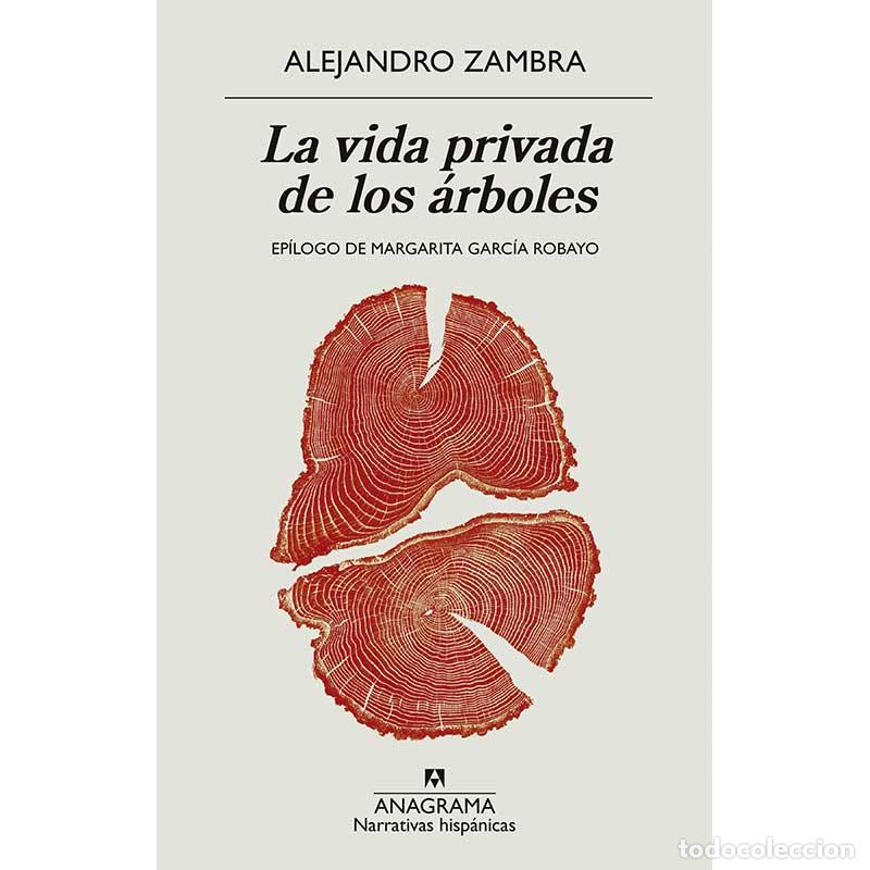 Libros: La vida privada de los &aacute;rboles - Alejandro Zambra - Libro Nuevo - Foto 1